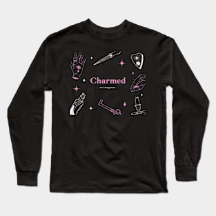 Charmed and Dangerous Long Sleeve T-Shirt